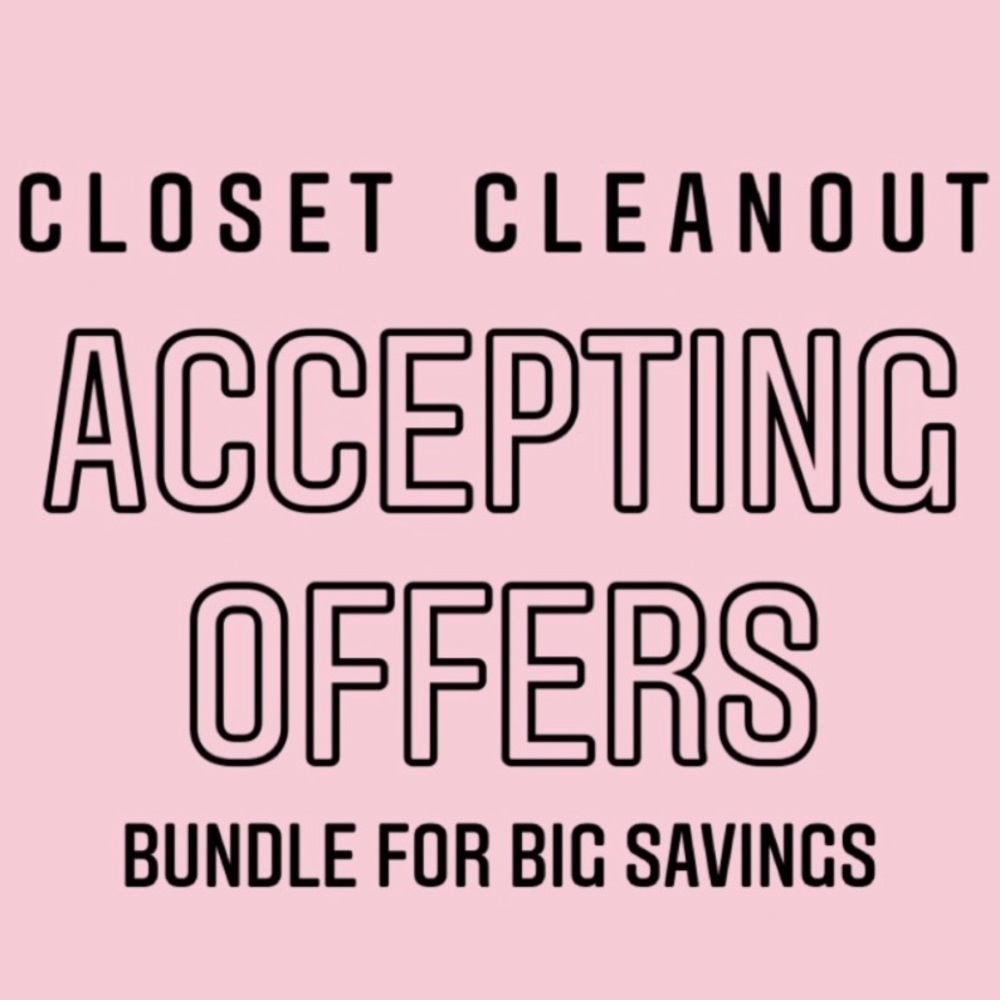 Closet clean out! Save more on bundles